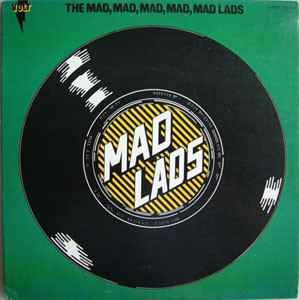 Mad Lads, The music | Discogs