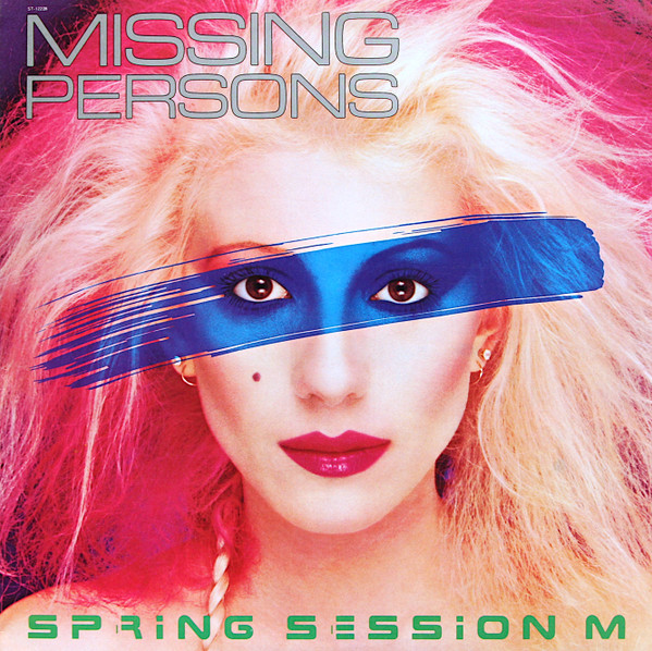 Missing Persons – Spring Session M (1982
