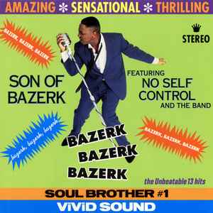 Son Of Bazerk - Bazerk Bazerk Bazerk album cover