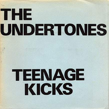 The Undertones – Teenage Kicks (1978, White sleeve, Vinyl 