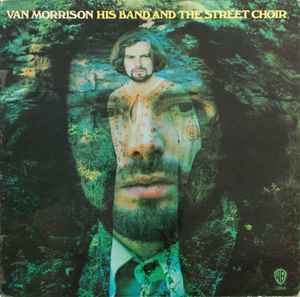 Van Morrison – His Band And The Street Choir (1970, Gatefold