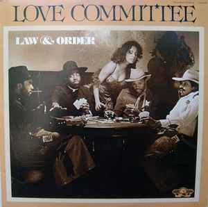 Love Committee – Law And Order (1978, Vinyl) - Discogs