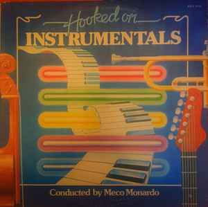 Meco Monardo - Hooked On Instrumentals album cover