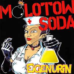 Molotow Soda - Eigenurin album cover