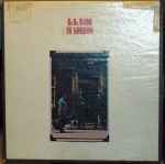 B.B. King – In London (1971, Gatefold, Vinyl) - Discogs