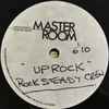 Rock Steady Crew* - Uprock