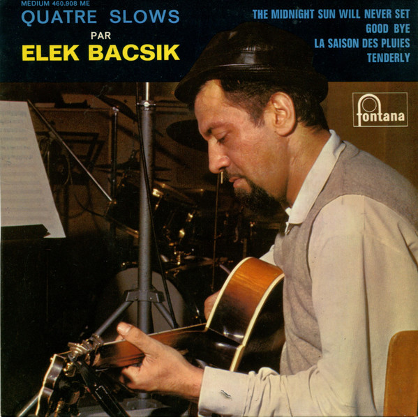 télécharger l'album Elek Bacsik - Quatre Slows par