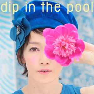 dip in the pool- Discogs