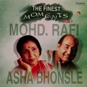 Mohammed Rafi - The Finest Moments Duet - Mohd. Rafi & Asha Bhonsle album cover