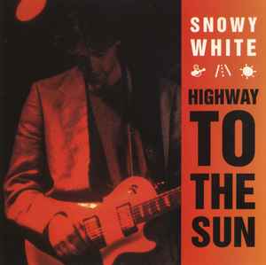 Highway To The Sun - Snowy White