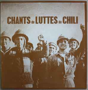 Various - Chants De Luttes Du Chili album cover
