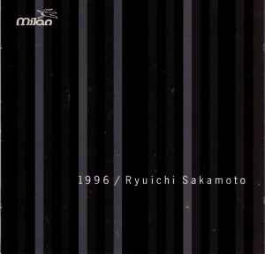 1996 - Ryuichi Sakamoto