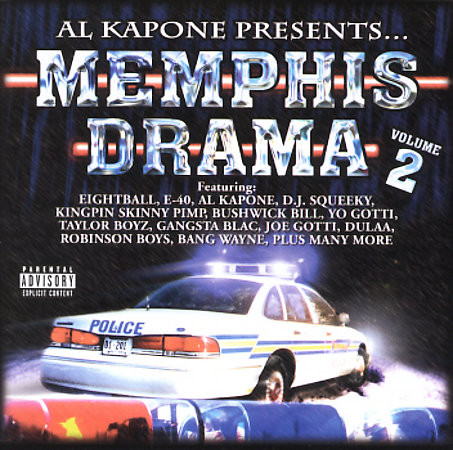 Al Kapone Presents - Memphis Drama Volume 2 (2002, CD) - Discogs