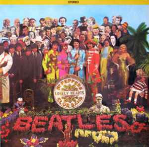 The Beatles - Sgt. Pepper's Lonely Hearts Club Band album cover