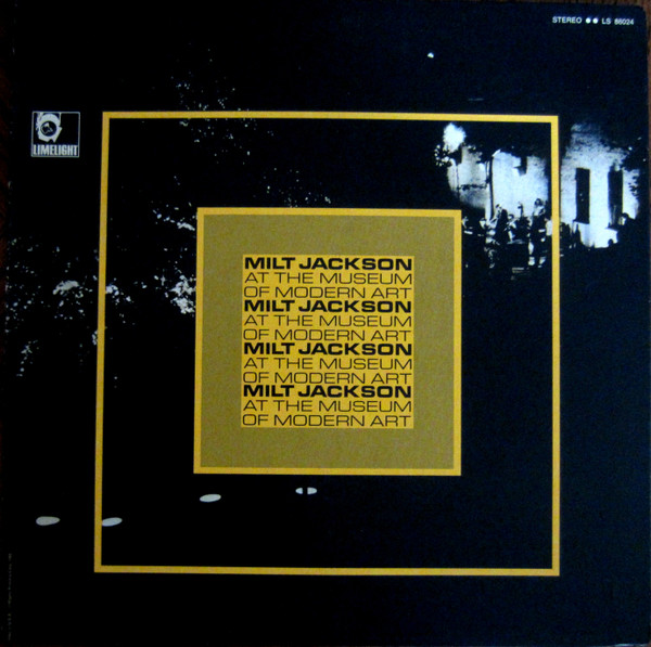 Milt Jackson – At The Museum Of Modern Art (1965, Gatefold, Vinyl 