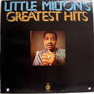 Little Milton - Greatest Hits album cover