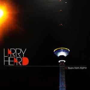 Larry Heard - 25 Years From Alpha album cover