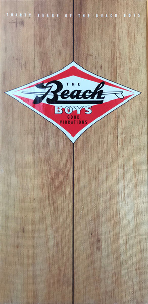 The Beach Boys – Good Vibrations - Thirty Years Of The Beach Boys 