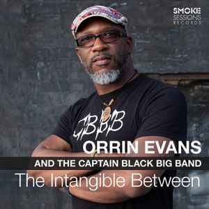 Orrin Evans - The Intangible Between