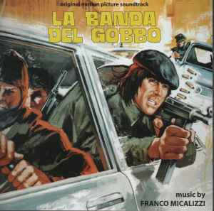 Franco Micalizzi - La Banda Del Gobbo (Original Motion Picture Soundtrack) album cover