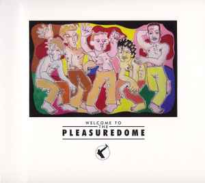 Frankie Goes To Hollywood – Welcome To The Pleasuredome (CD) - Discogs