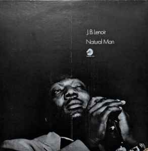 J.B. Lenoir - Natural Man album cover