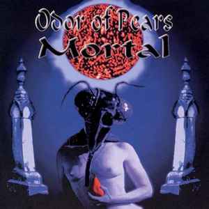 Odor Of Pears - Mortal album cover