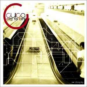 Cuica - City To City album cover