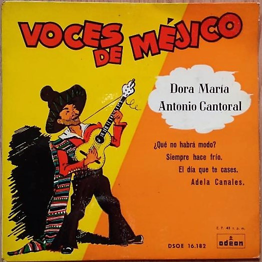 télécharger l'album Dora Maria, Antonio Cantoral - Voces De Méjico