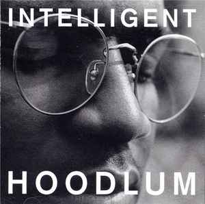Intelligent Hoodlum - Intelligent Hoodlum album cover