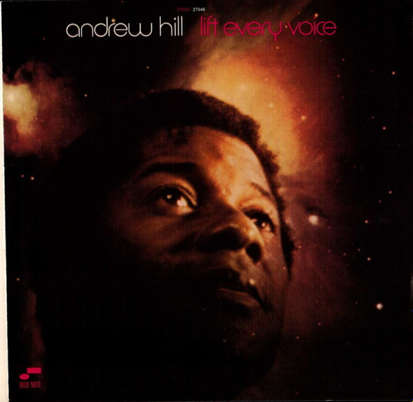 Andrew Hill – Lift Every Voice (2001, CD) - Discogs