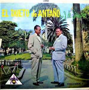 Dueto De Antaño - El Dueto De Antaño...Y De Siempre - Volumen 1 album cover