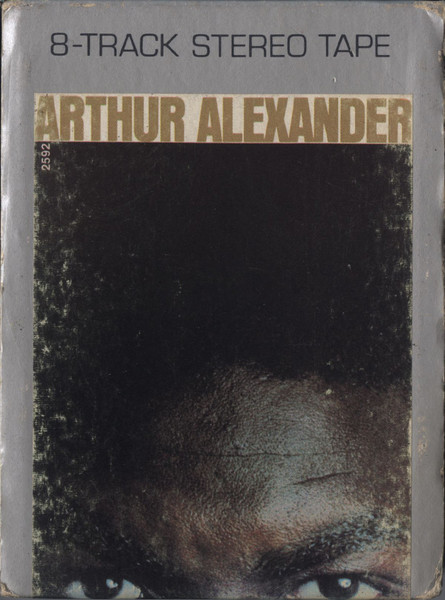 Arthur Alexander – Arthur Alexander (1972, Vinyl) - Discogs