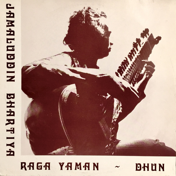 ladda ner album Jamaluddin Bhartiya, Lateef Ahmed Khan - Raga Yaman Dhun