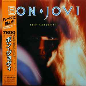 Bon Jovi - 7800° Fahrenheit = 7800 ファーレンハイト