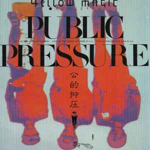 Yellow Magic Orchestra – Public Pressure (CD) - Discogs