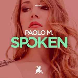 Paolo M. - Spoken album cover