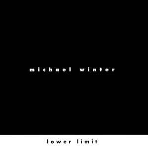 Michael Winter (5) - Lower Limit album cover