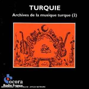 Various - Turquie - Archives De La Musique Turque (2) album cover