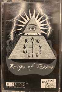 Raw Society – Reign Of Terror (1996, Cassette) - Discogs