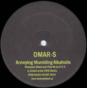 Annoying Mumbling Alkaholik  - Omar-S