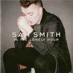 Sam Smith – In The Lonely Hour (2021, Silver, Vinyl) - Discogs