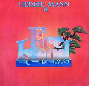 Herbie Mann - Herbie Mann & Fire Island album cover