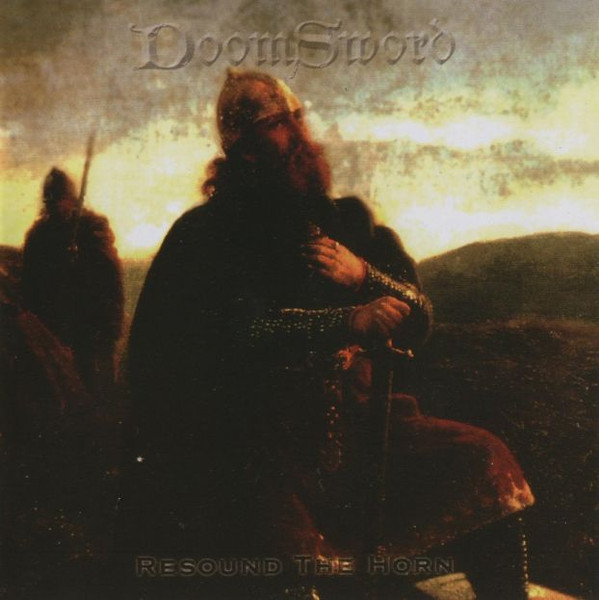 DoomSword – Resound The Horn (2021, CD) - Discogs