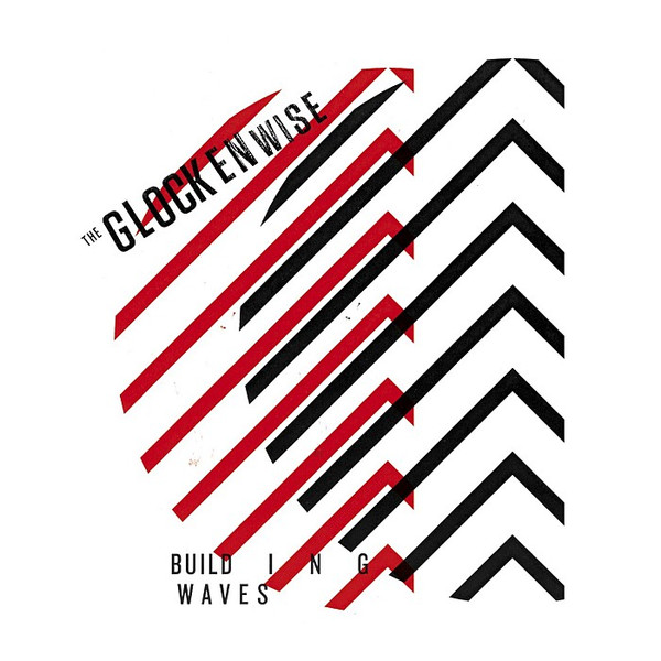 lataa albumi The Glockenwise - Building Waves