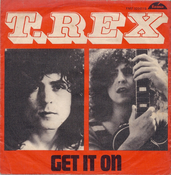 T. Rex - Get It On | Releases | Discogs