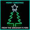The Gresham Flyers - Merry Christmas From The Gresham Flyers