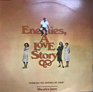 Maurice Jarre - Original Motion Picture Soundtrack - Enemies, A Love Story "Inimigos, Uma História De Amor" album cover