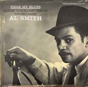 Al Smith (8) - Hear My Blues album cover