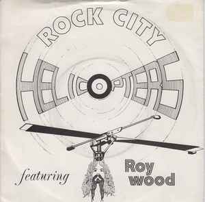 Roy Wood's Helicopters - Rock City album cover